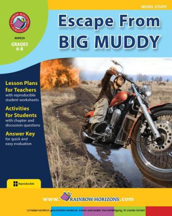 Escape From Big Muddy