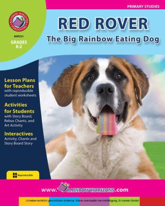 Red Rover, the Big Rainbow Eating Dog