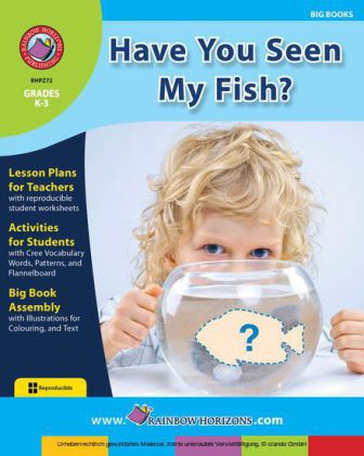 Big Book: Have You Seen My Fish?