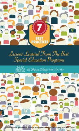 7 Best Practices, Lessons Learned from the Best Special Education Programs