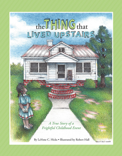 The Thing That Lived Upstairs main product photo