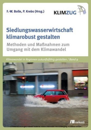 Siedlungswasserwirtschaft klimarobust gestalten