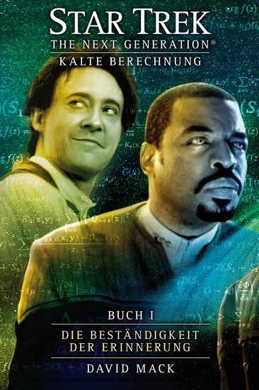 Star Trek - The Next Generation 08: Kalte Berechnung - Die Beständigkeit der Erinnerung main product photo