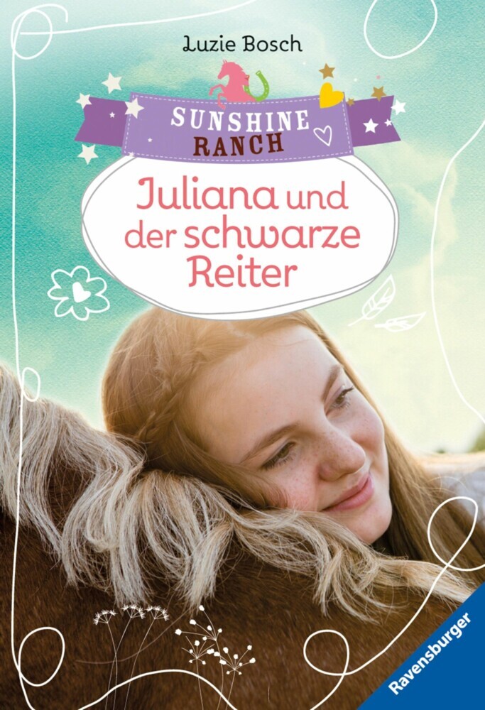 Sunshine Ranch, Band 5 - Juliana und der schwarze Reiter main product photo