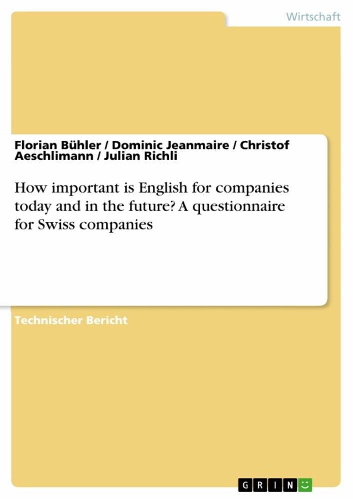 How important is English for companies today and in the future? A questionnaire for Swiss companies main product photo