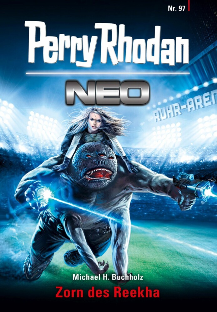 Perry Rhodan Neo 97: Zorn des Reekha main product photo