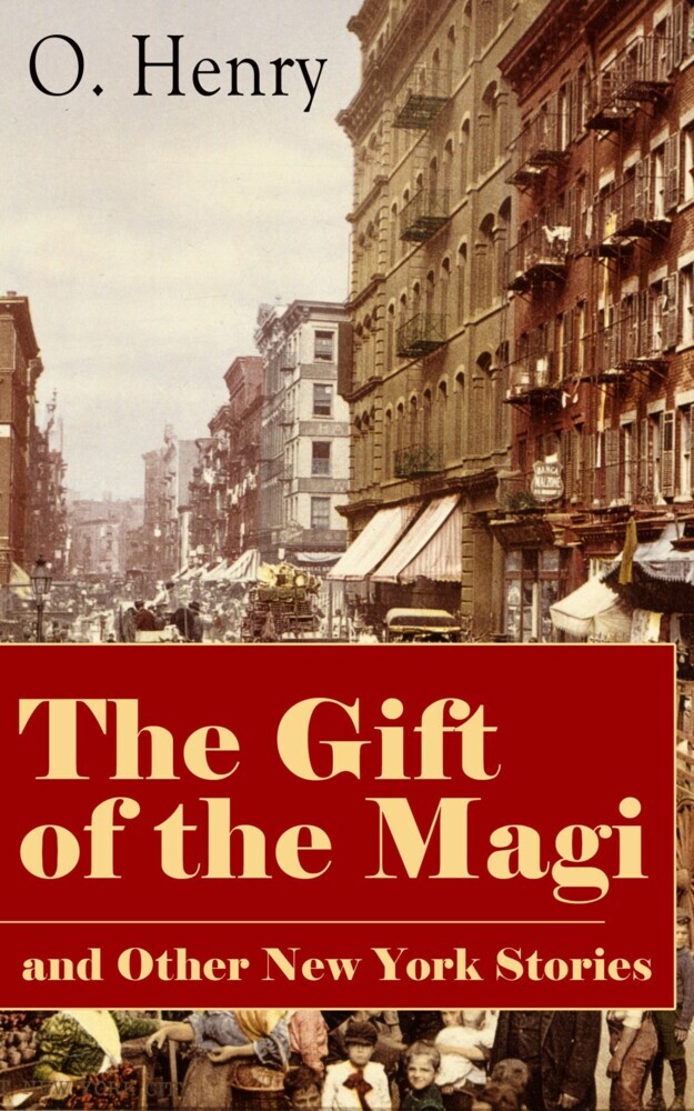 The Gift of the Magi and Other New York Stories main product photo