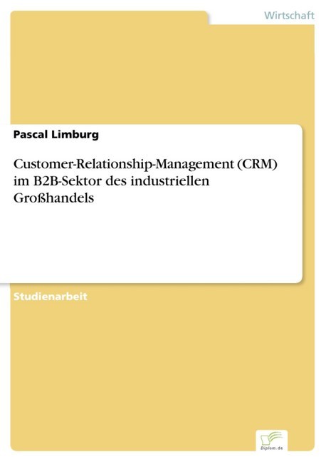 Customer-Relationship-Management (CRM) im B2B-Sektor des industriellen Großhandels main product photo