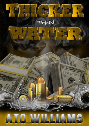 Thicker Than Water