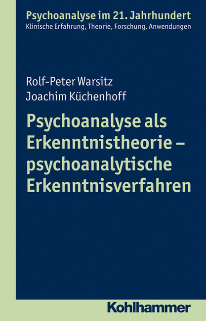 Psychoanalyse als Erkenntnistheorie - psychoanalytische Erkenntnisverfahren main product photo