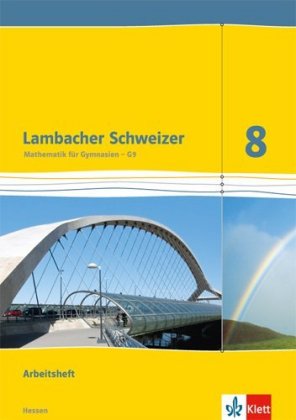 Lambacher Schweizer Mathematik 8 - G9. Ausgabe Hessen