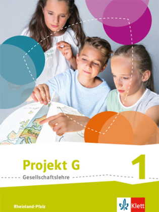 Projekt G Gesellschaftslehre 1. Ausgabe Rheinland-Pfalz