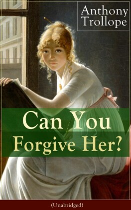 Can You Forgive Her? (Unabridged)
