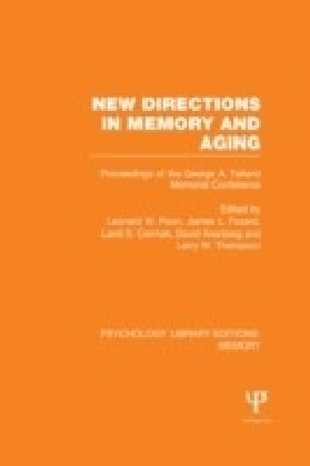 New Directions in Memory and Aging (PLE:Memory)