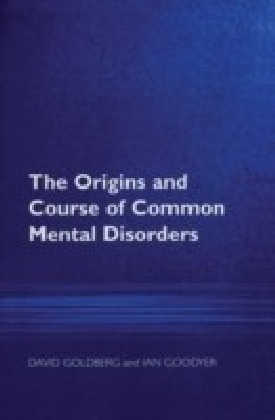 Origins and Course of Common Mental Disorders