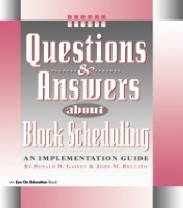 Questions & Answers About Block Scheduling main product photo