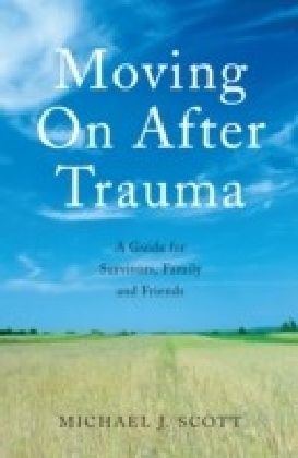 Moving On After Trauma