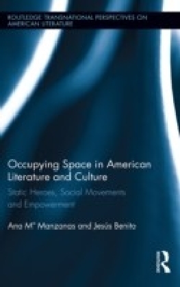 Occupying Space in American Literature and Culture