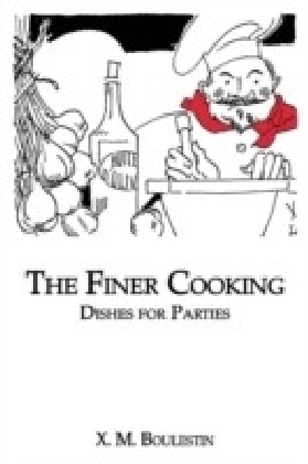 Finer Cooking: Dishes For