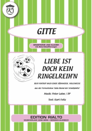 Liebe ist doch kein Ringelreih'n