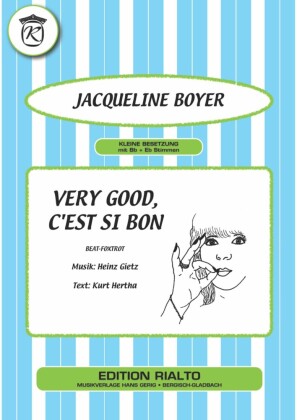 Very good, c'est si bon
