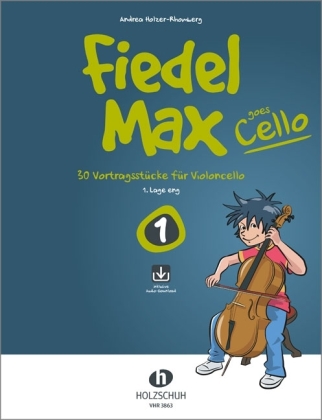Fiedel-Max goes Cello 1. Bd.1