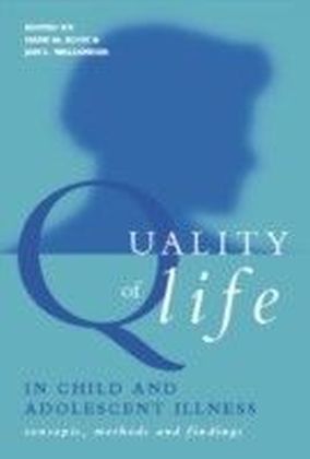 Quality of Life in Child and Adolescent Illness