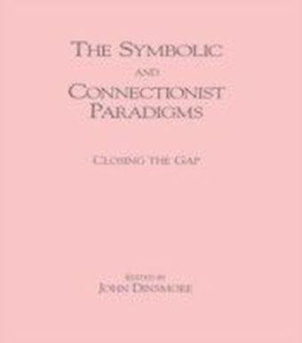Symbolic and Connectionist Paradigms