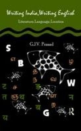 Writing India, Writing English