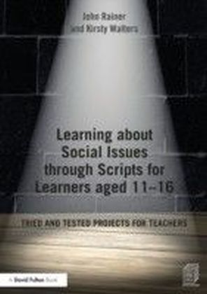 Learning about Social Issues through Scripts for Learners aged 11-16