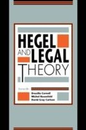 Hegel and Legal Theory