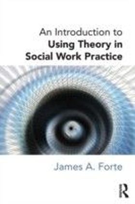 Introduction to Using Theory in Social Work Practice main product photo