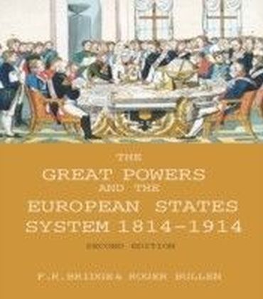 Great Powers and the European States System 1814-1914 main product photo