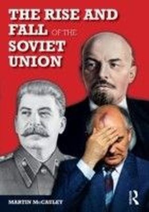 Rise and Fall of the Soviet Union