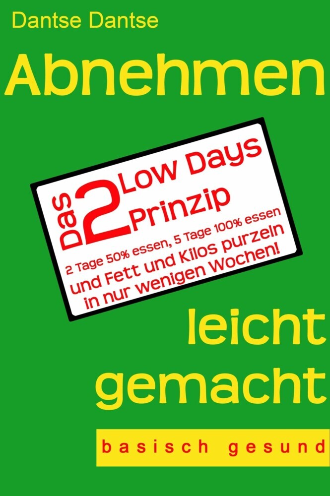 Abnehmen leicht gemacht - Das 2 Low Days Prinzip main product photo