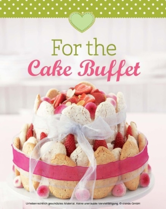 For the Cake Buffet