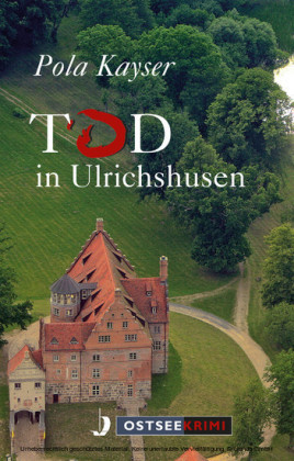 Tod in Ulrichshusen