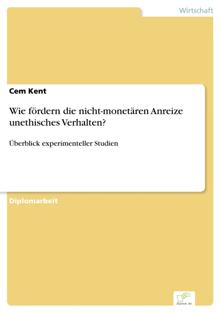 Wie fördern die nicht-monetären Anreize unethisches Verhalten? main product photo