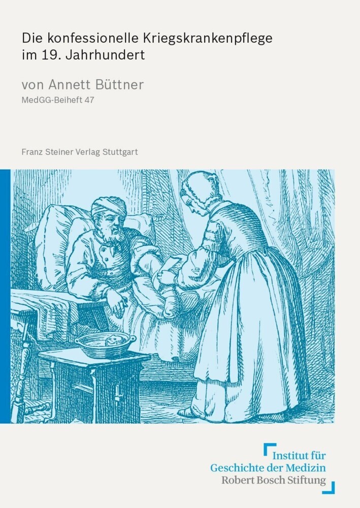 Die konfessionelle Kriegskrankenpflege im 19. Jahrhundert main product photo