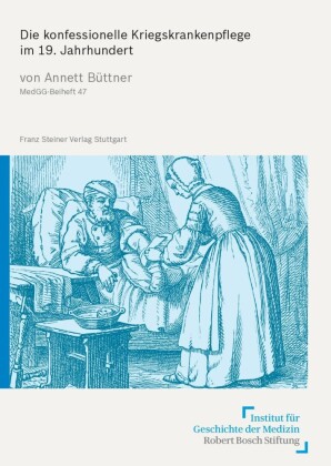 Die konfessionelle Kriegskrankenpflege im 19. Jahrhundert