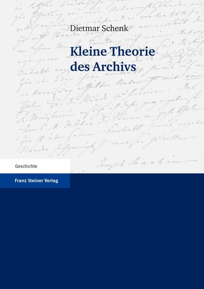 Kleine Theorie des Archivs main product photo