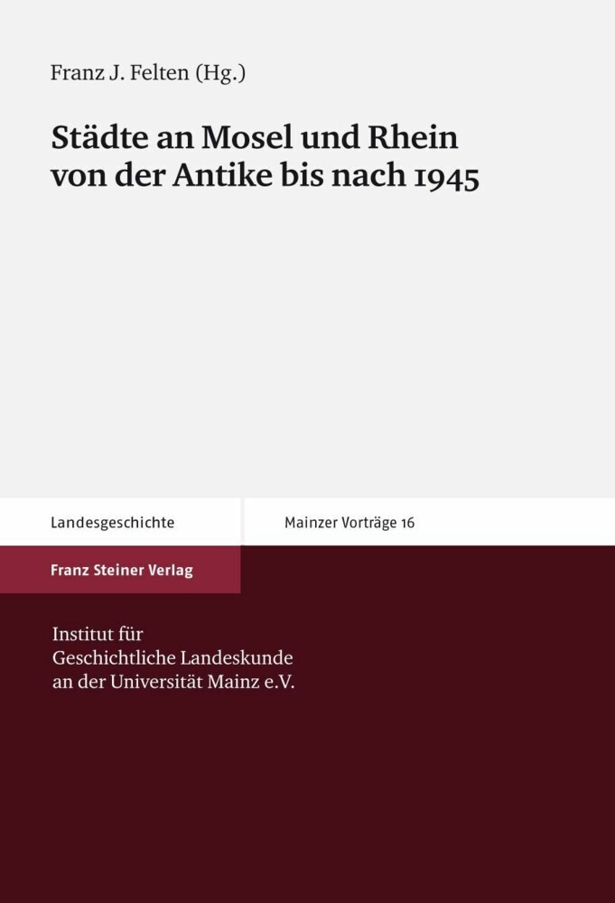 Städte an Mosel und Rhein von der Antike bis nach 1945 main product photo