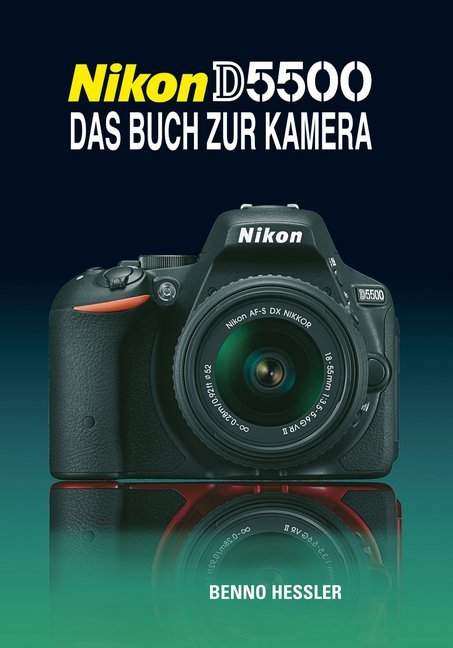 Nikon D5500 Das Buch zur Kamera main product photo