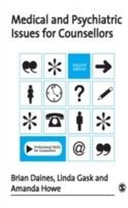 Medical and Psychiatric Issues for Counsellors main product photo