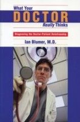 What Your Doctor Really Thinks main product photo