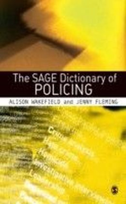 SAGE Dictionary of Policing