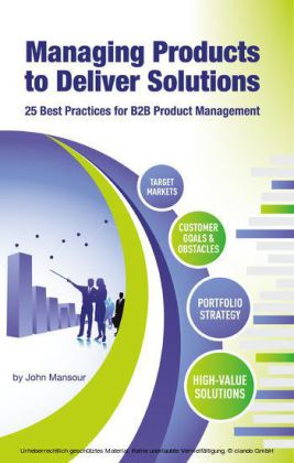Managing Products to Deliver Solutions