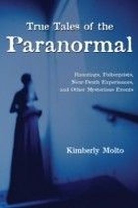 True Tales of the Paranormal main product photo