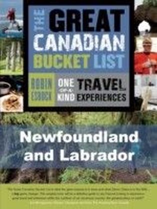 Great Canadian Bucket List - Newfoundland and Labrador main product photo