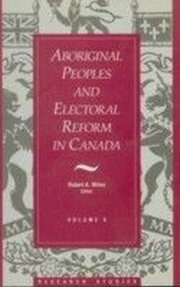 Aboriginal Peoples and Electoral Reform in Canada main product photo